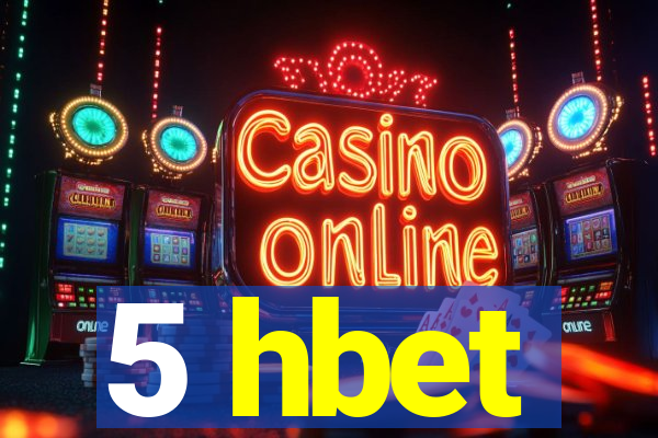 5 hbet